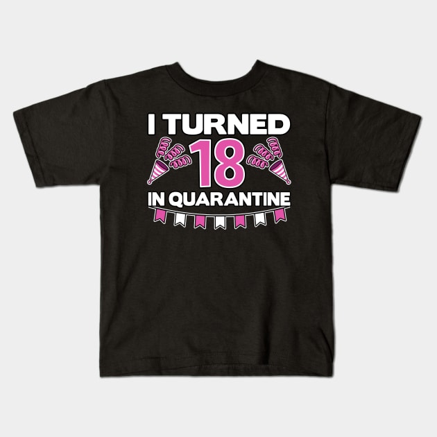 18 18th Turned 18. Corona in Quarantine Birthday Kids T-Shirt by Kuehni